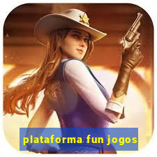 plataforma fun jogos